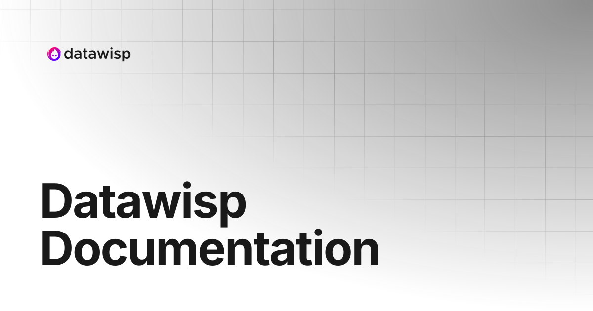 Datawisp Documentation